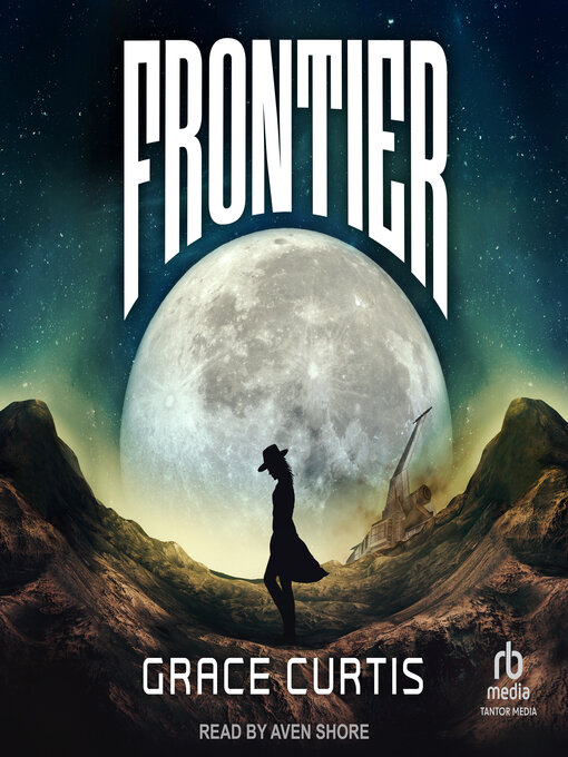 Title details for Frontier by Grace Curtis - Available